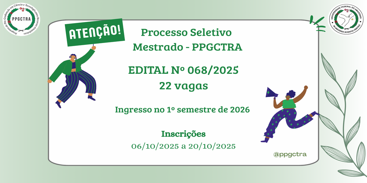 PPGCTRA divulga Edital de Seleção para o Mestrado Acadêmico – Turma 2026/1
